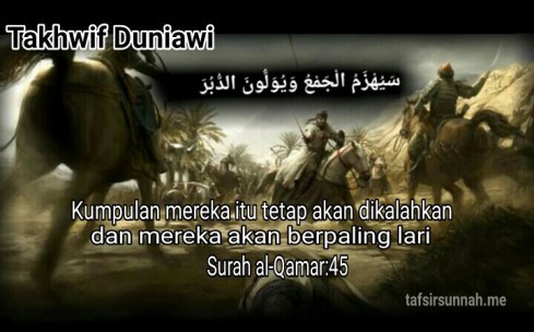 Takhwif duniawi kalah perang